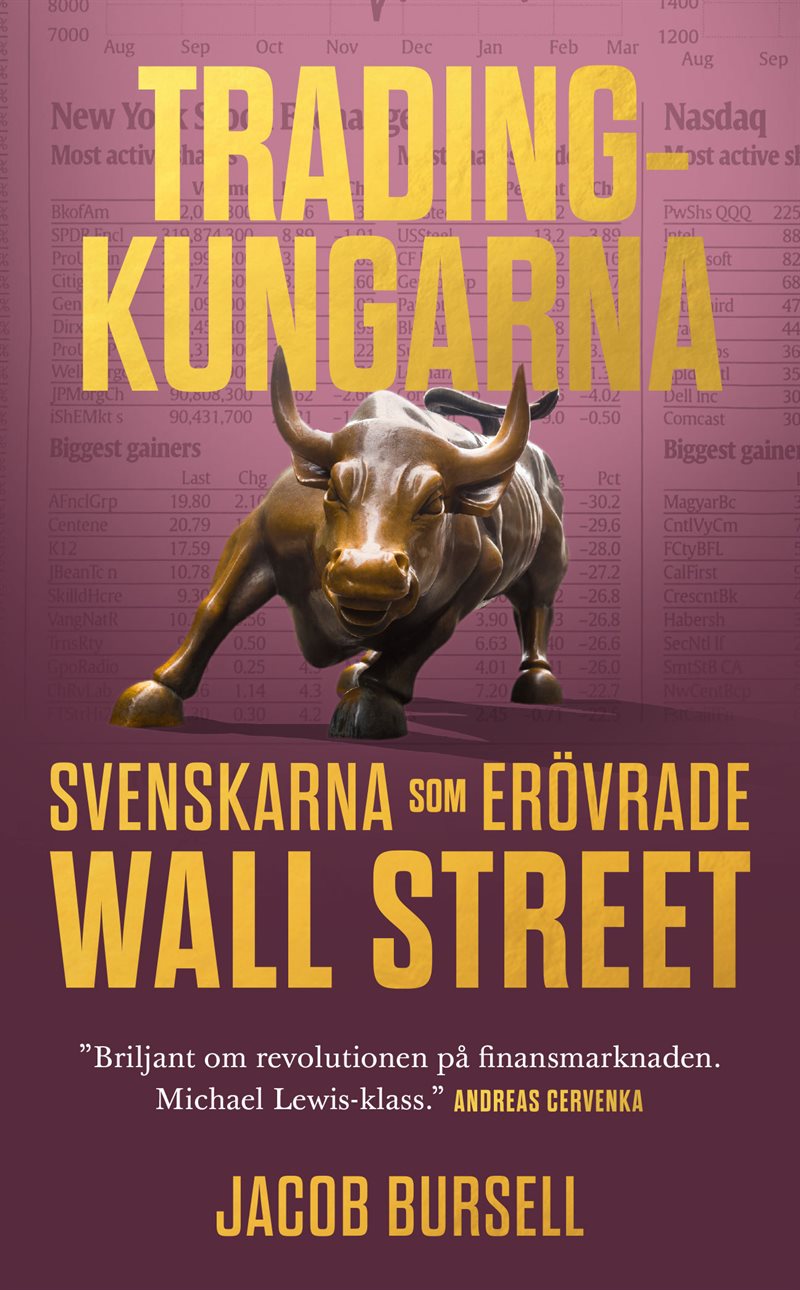 Tradingkungarna: svenskarna som erövrade Wall Street