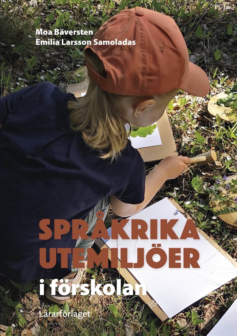 Språkrika utemiljöer i förskolan