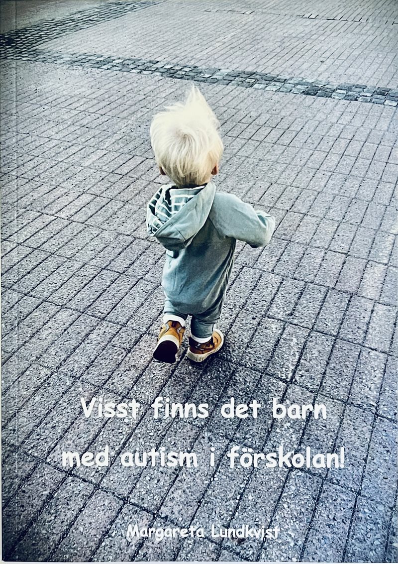 Visst finns det barn med autism i förskolan