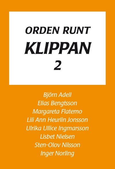 Orden runt Klippan 2