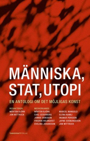 Människa, stat, utopi