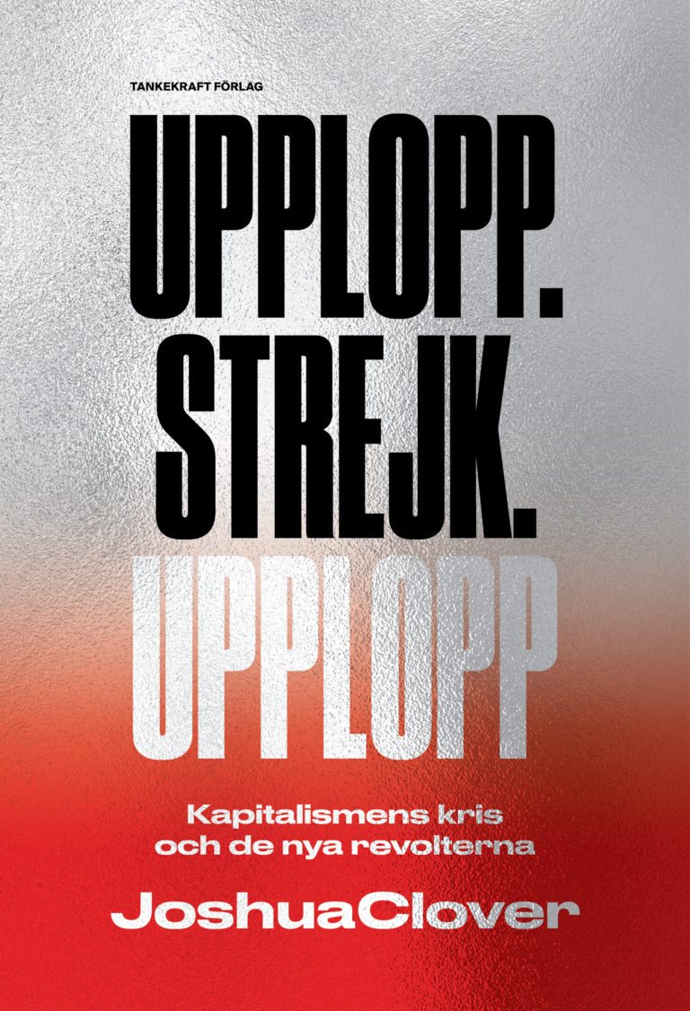 Upplopp.Strejk.Upplopp