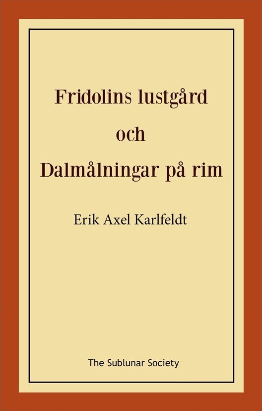 Fridolins lustgård och Dalmålningar på rim