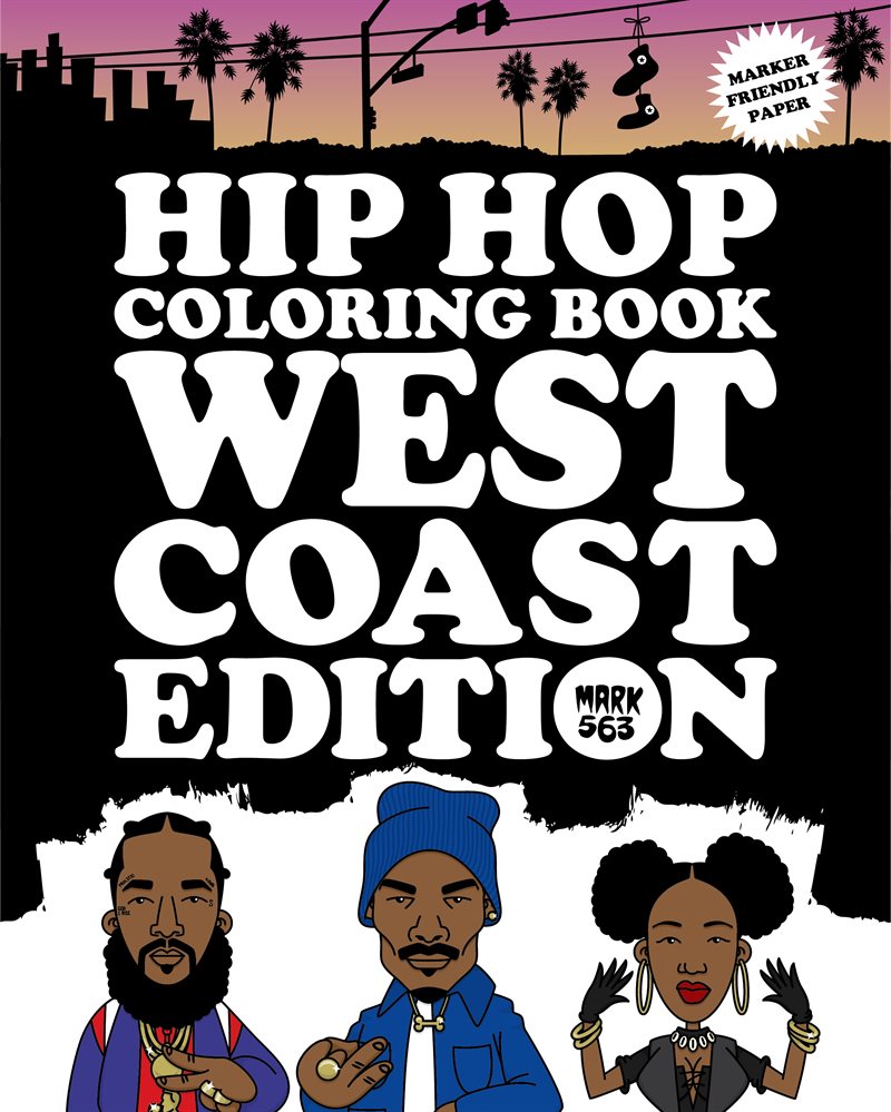 Hip Hop coloring book : West Coast Edition