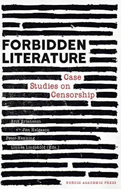 Forbidden literature : case studies on censorship