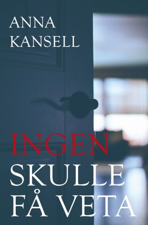 Ingen skulle få veta