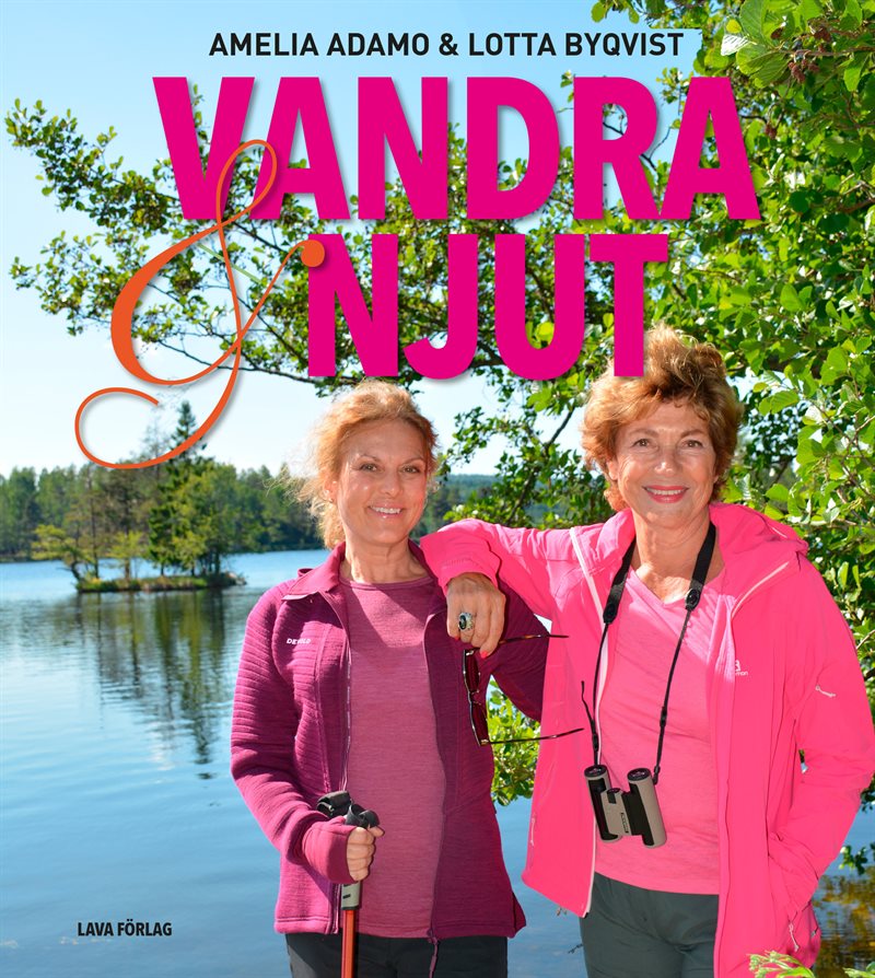 Vandra och njut