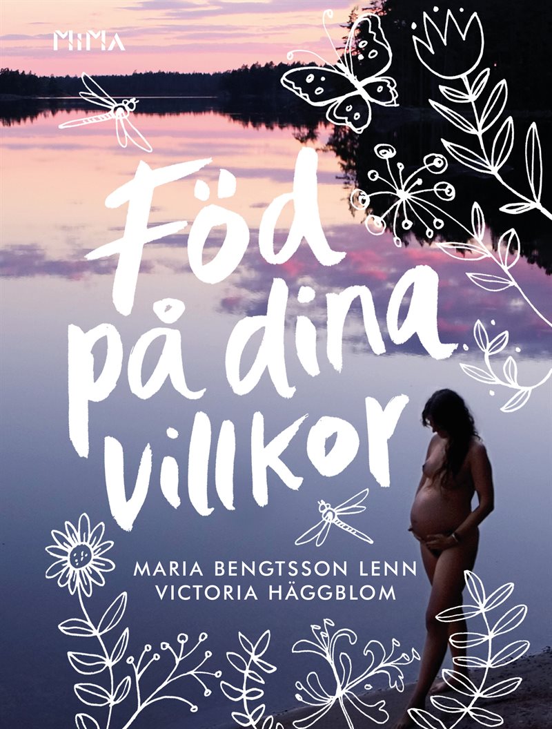 Föd på dina villkor