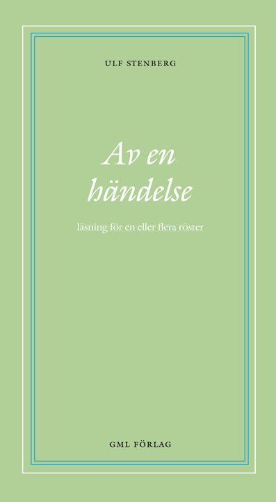 Av en händelse