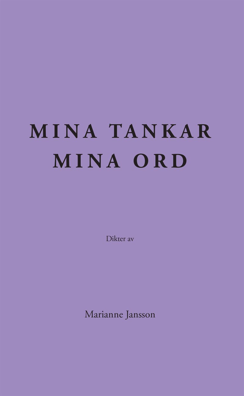 Mina tankar mina ord