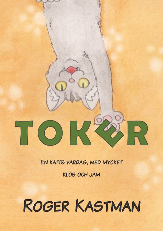 Toker, en katts vardag, med mycket klös och jam