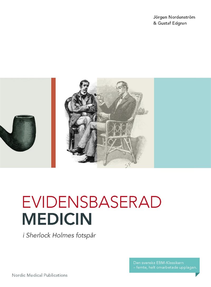 Evidensbaserad medicin i Sherlock Holmes fotspår