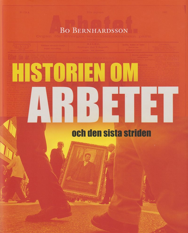 Historien om Arbetet och den sista striden