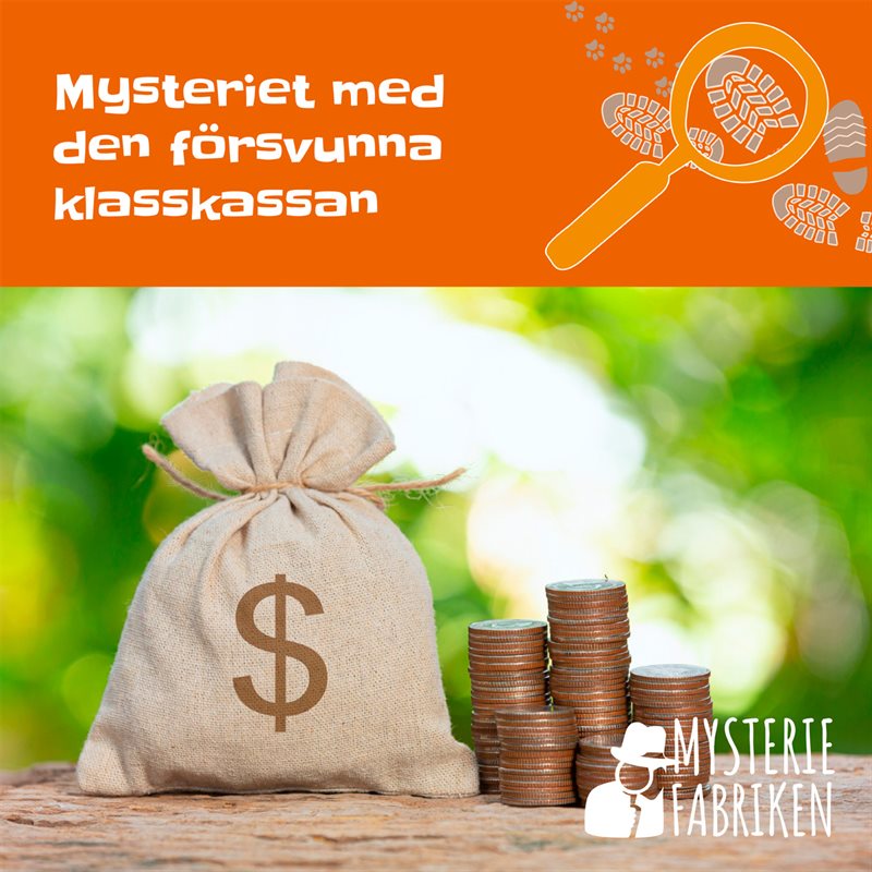 Mysteriet med den försvunna klasskassan