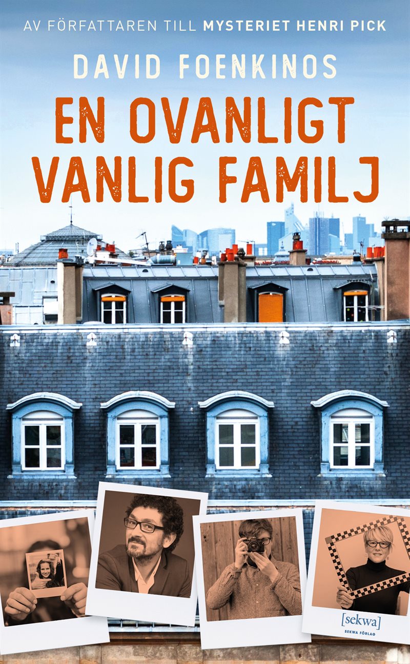 En ovanligt vanlig familj