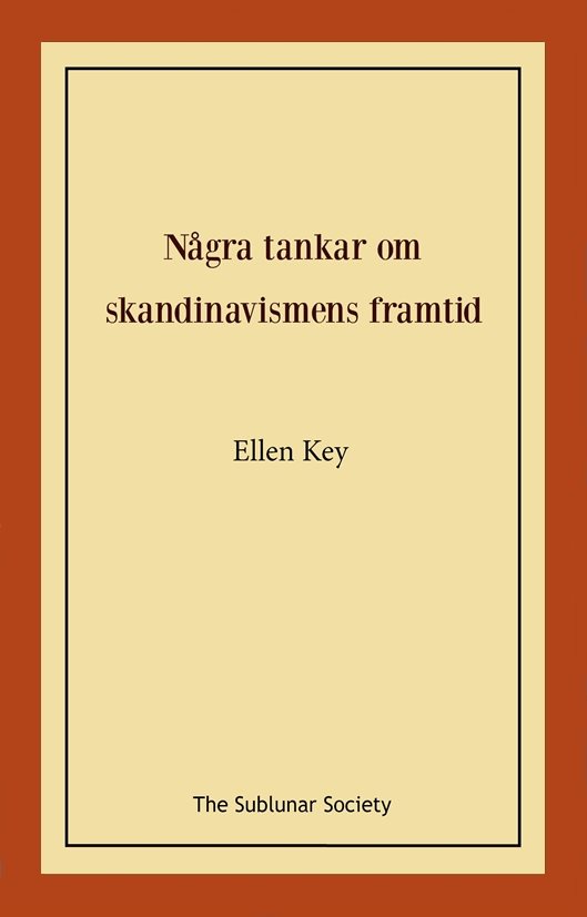 Några tankar om skandinavismens framtid