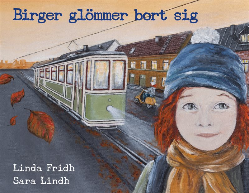 Birger glömmer bort sig