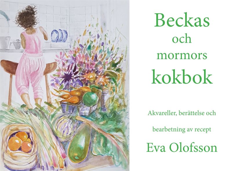 Beckas och mormors kokbok