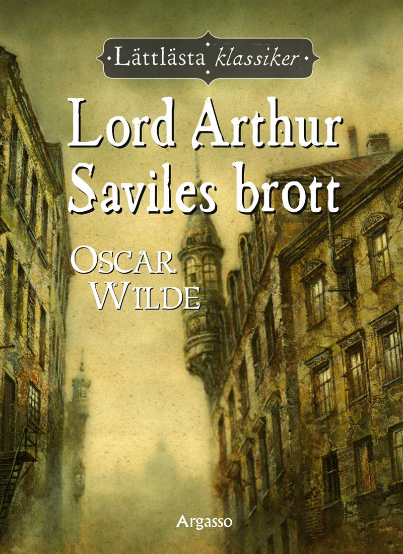 Lord Arthur Saviles brott