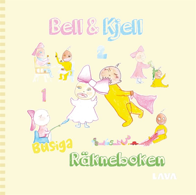 Bell & Kjell : busiga ra¨kneboken