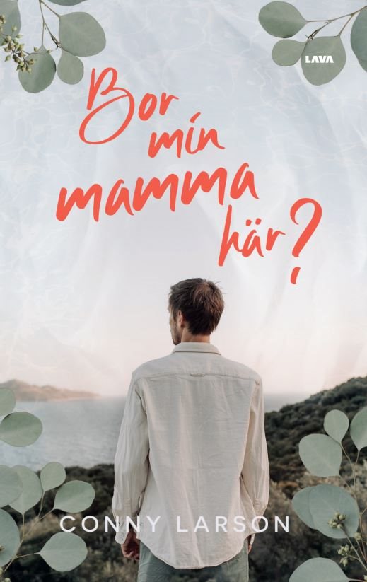 Bor min mamma här?