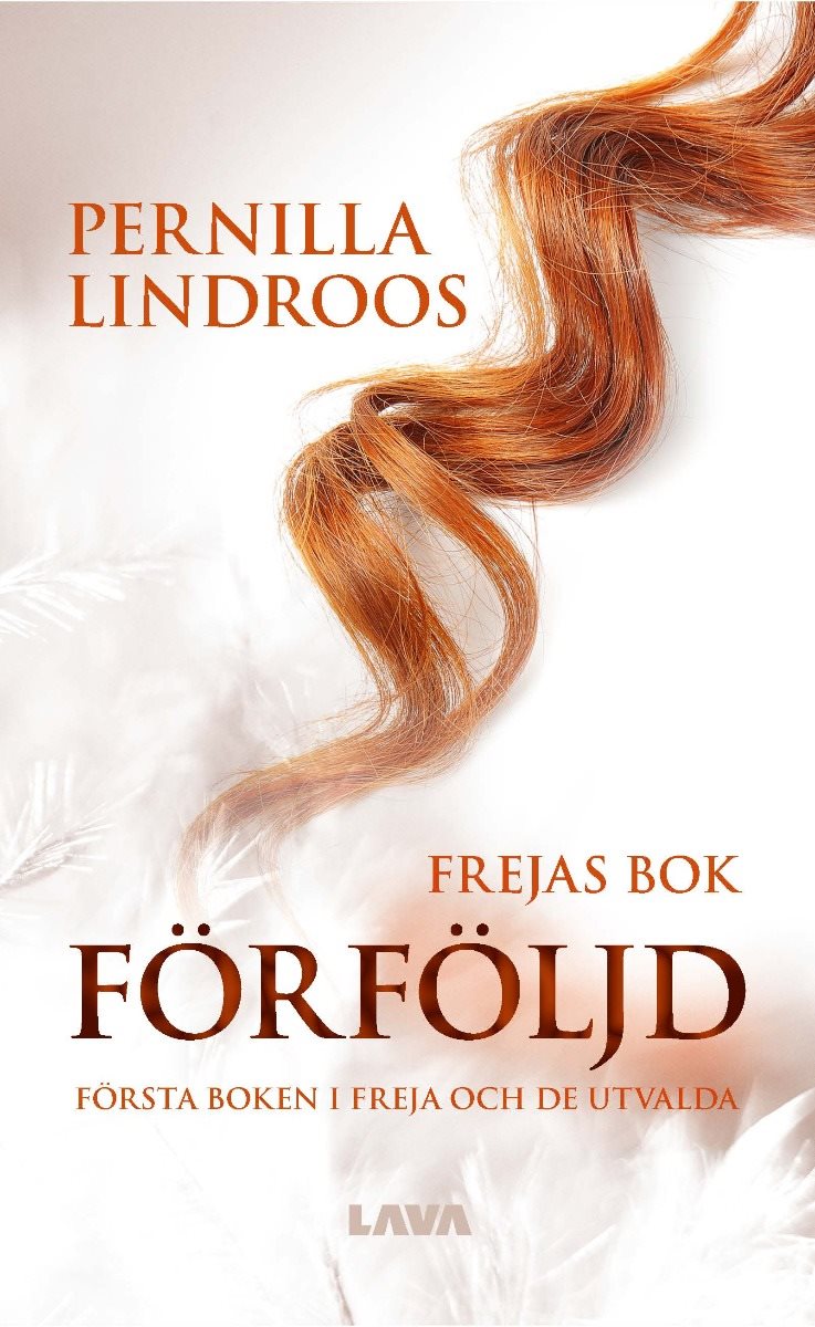 Förföljd : Frejas bok