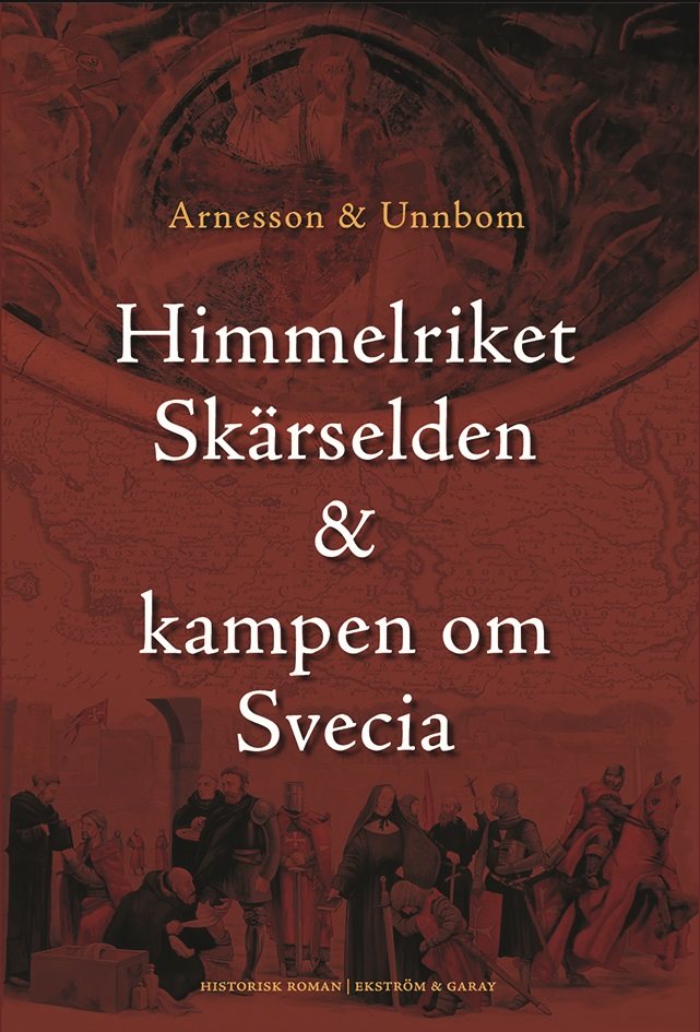 Himmelriket, skärselden & kampen om Svecia