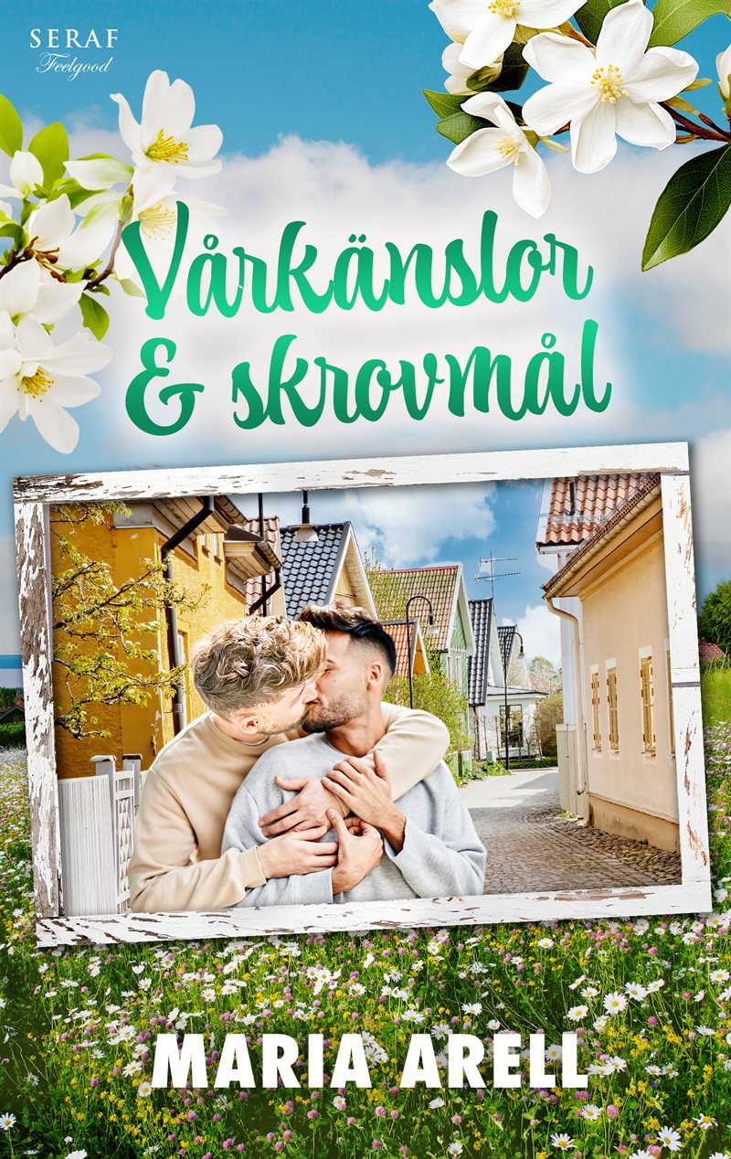 Vårkänslor & skrovmål