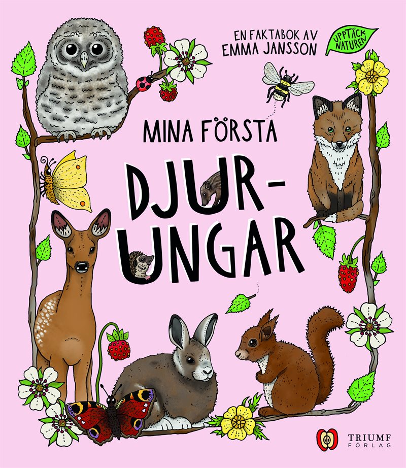 Mina första djurungar