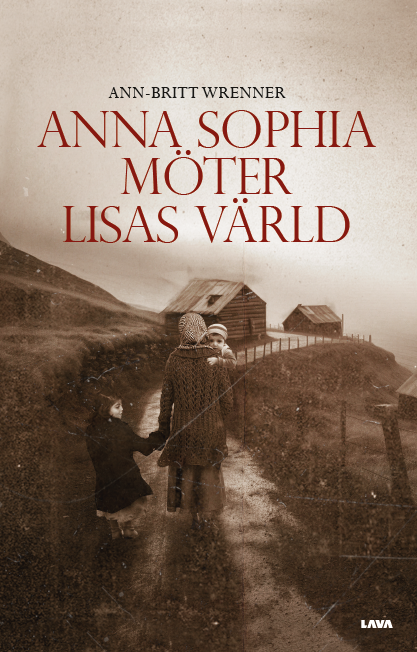 Anna-Sophia möter Lisas värld