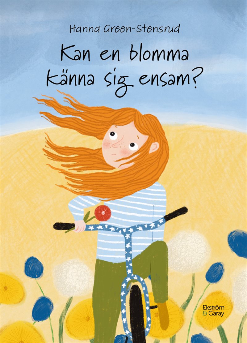 Kan en blomma känna sig ensam