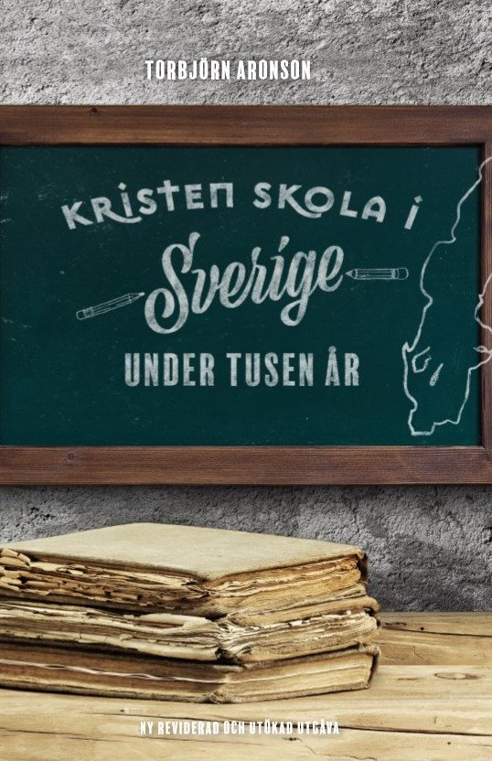 Kristen skola i Sverige under tusen år