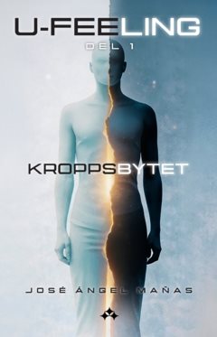 U-Feeling : Kroppsbytet