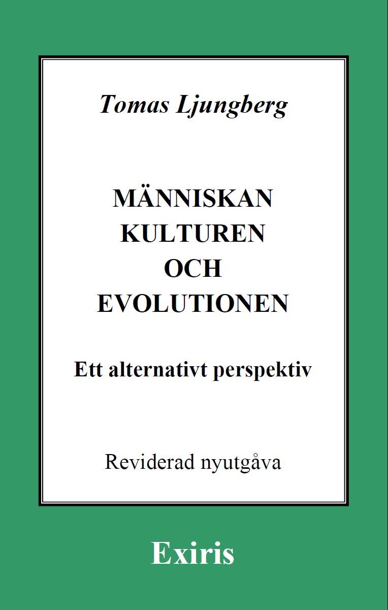 Människan, kulturen och evolutionen - ett alternativt perspektiv