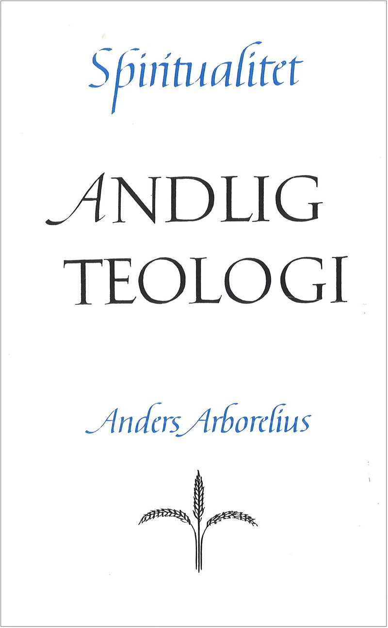 Spiritualitet : andlig teologi