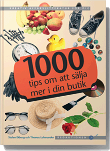 1000 tips om att sälja mer i din butik