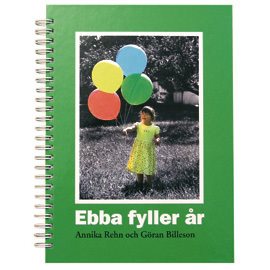 Ebba fyller år