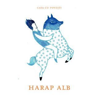 Casa cu poves¸ti : Harap Alb = Sagohuset : first draft