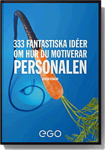 333 fantastiska idéer om hur du motiverar personalen