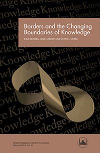 Borders and the Changing Boundaries of Knowledge