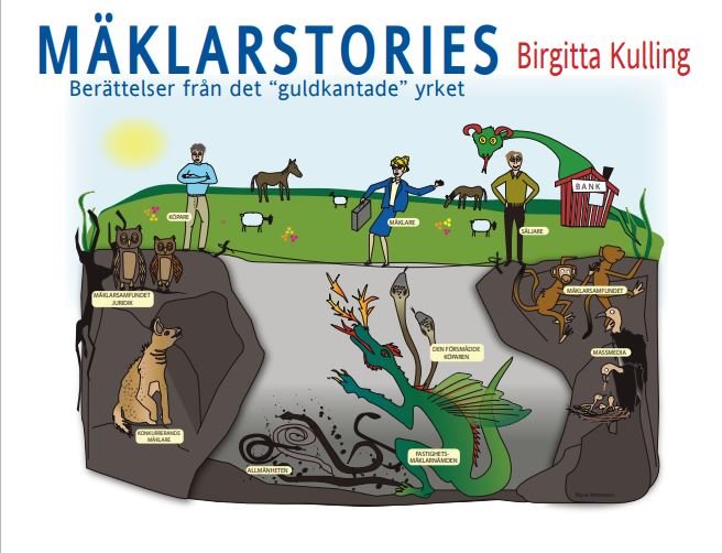 Mäklarstories : berättelser från det guldkantade yrket