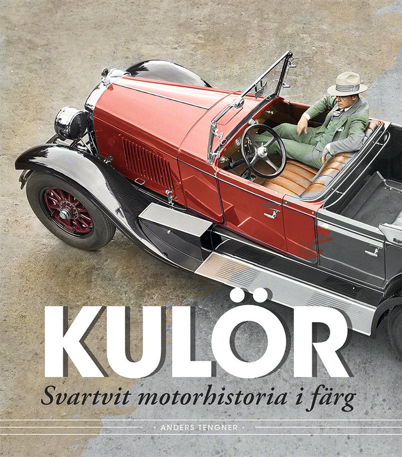 Kulör - svartvit motorhistoria i färg