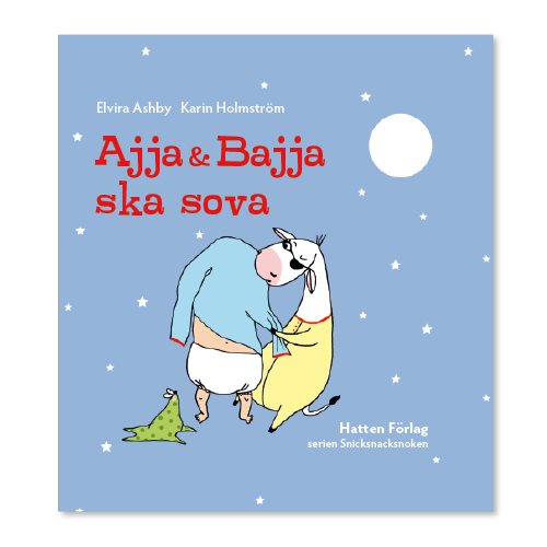 Ajja & Bajja ska sova