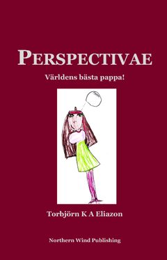 Perspectivae : världens bästa pappa