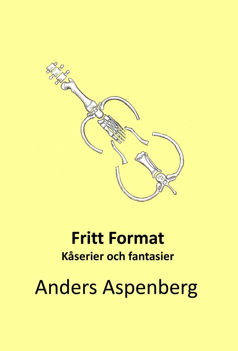 Fritt format : kåserier och fantasier