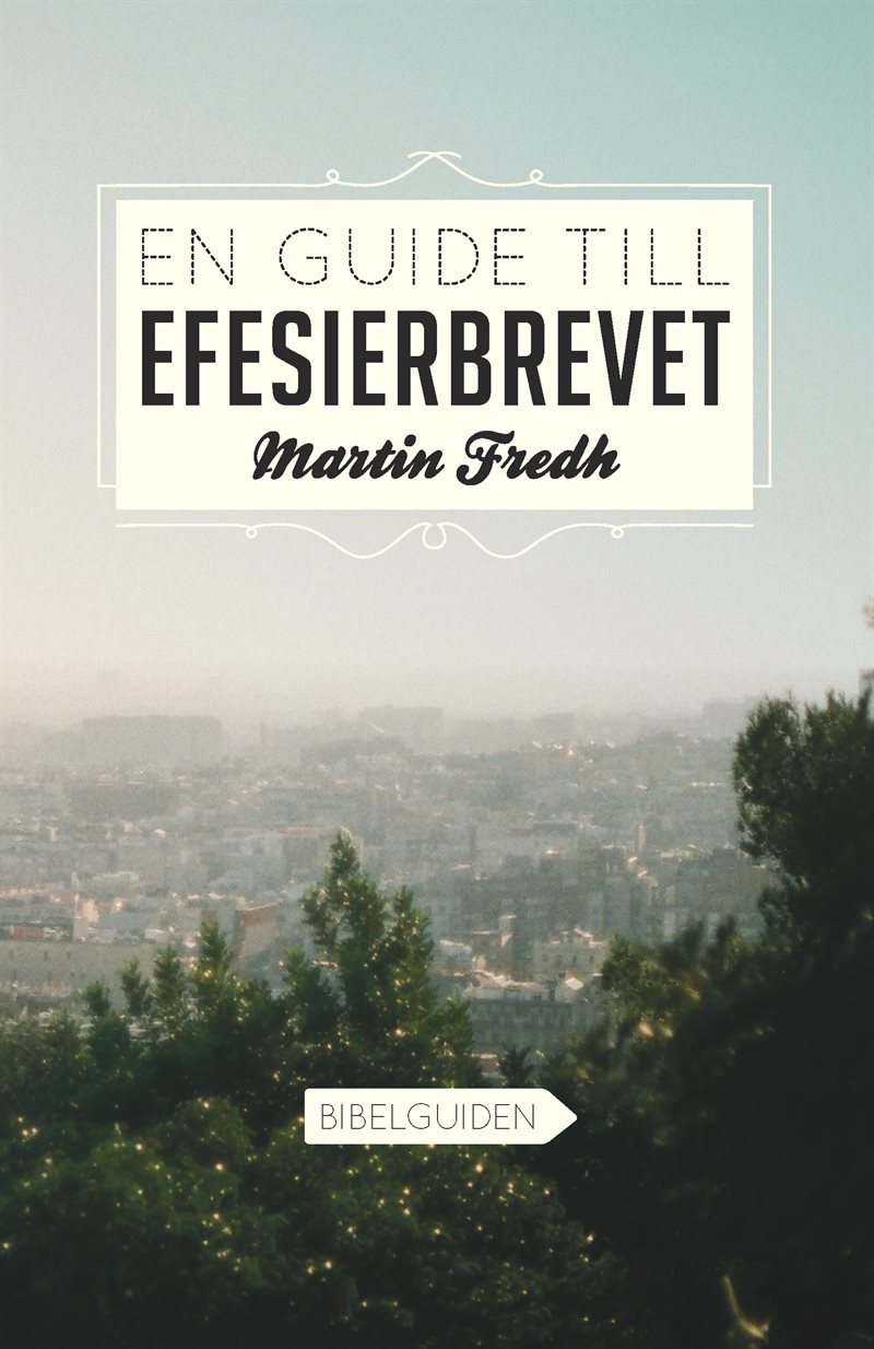 En guide till Efesierbrevet