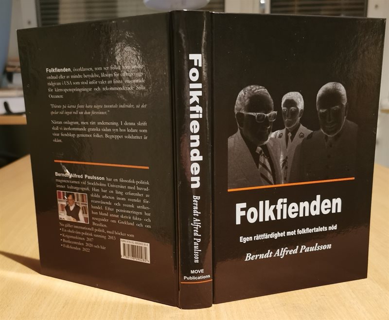 Folkfienden : egen rättfärdighet mot folkflertalets nöd