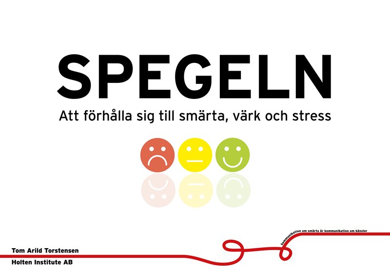 Spegeln : att förhålla sig till smärta och stress