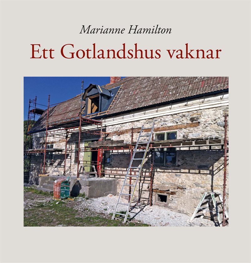 Ett Gotlandshus vaknar