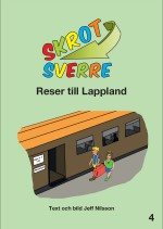 Skrot-Sverre reser till Lappland